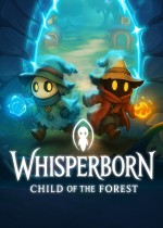 Whisperborn: Child of the Forest