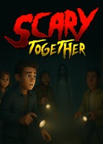 Scary Together