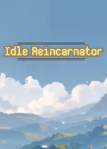 《Idle Reincarnator》官方正版下载