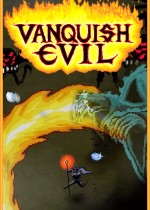 Vanquish Evil