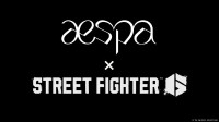 《街霸6》官宣联动aespa！韩国SM旗下女团加盟