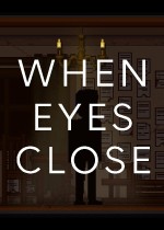 When eyes close