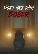 《Don't Mess With Bober》官方中文版下载