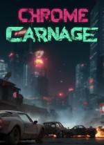 Chrome Carnage