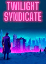 Twilight Syndicate