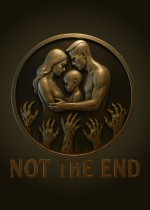 Not The End
