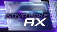 英特尔CPU发力！下代发烧级Nova Lake-AX曝光