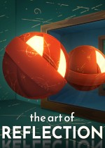 The Art of Reflection