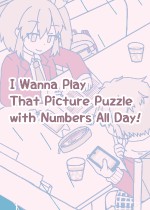 I Wanna Play That Picture Puzzle with Numbers All Day!