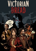 Victorian Dread