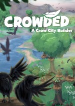 Crowded - A Crow City Builder
