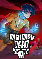 Dash Dash Dead