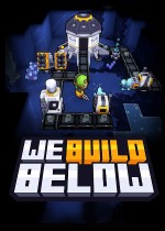 We Build Below