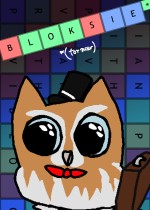 Bloksie (for now)
