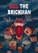 《Kill the Brickman》官方中文版下载