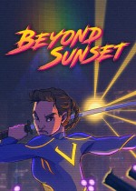 《Beyond Sunset》官方正版下载