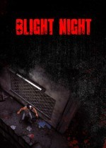 《Blight Night》官方正版下载
