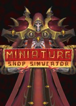 Miniature Shop Simulator