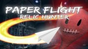 《Paper Flight - Relic Hunter》官方正式版下载