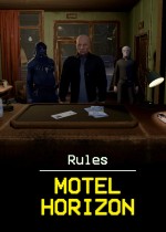 Rules: Motel Horizon