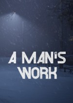 A Man's Work
