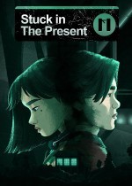 《Stuck in the Present》官方正版下载