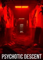 PSYCHOTIC DESCENT