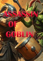 《Assassin Of Goblin》官方正版下载