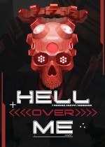 Hell over Me