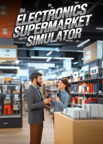 《Electronics Supermarket Simulator》官方正版下载