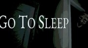 《Go To Sleep》官方正版下载