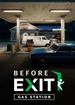 《离场前：加油站》官方中文版下载