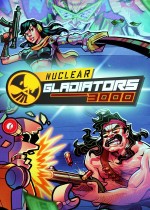 《Nuclear Gladiators 3000》官方正版下载
