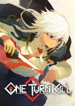 One Turn Kill