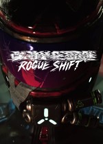 ███████████: Rogue Shift