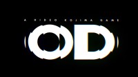 预告片藏了太多！小岛秀夫透露新作《OD》情报